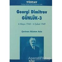 Georgi Dimitrov Günlük 3 - Georgi Dimitrov - Tüstav İktisadi İşletmesi