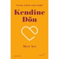 Kendine Dön - Mert Şer - Müptela Yayınları