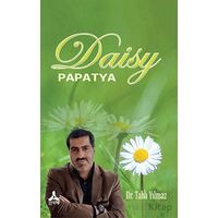 Daisy - Papatya - Taha Yılmaz - Sonçağ Yayınları