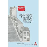 Bir Zamanlar İstanbul’da Bir Sokak (1960 - 1977) - Mesut Çinetci - Sonçağ Yayınları