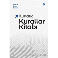 Kurtarıcı Kurallar Kitabı - Soner Duman - Türkiye Diyanet Vakfı Yayınları