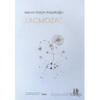 Zacmozac - Merve Gülçin Koçakoğlu - Pikaresk Yayınevi