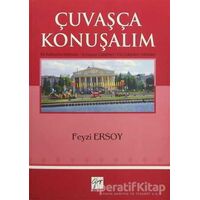 Çuvaşça Konuşalım - Feyzi Ersoy - Gazi Kitabevi