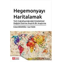 Hegemonyayı Haritalamak - Suat Yazan - Pegem Akademi Yayıncılık