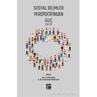 Sosyal Bilimler Perspektifinden Güç Cilt 2 - Volkan Öngel - Gazi Kitabevi