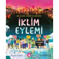 Gelecek Bizim Elimizde - İklim Eylemi - Georgina Stevens - Büyülü Fener