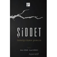 Şiddet - Ayşad Güdekli - Gazi Kitabevi