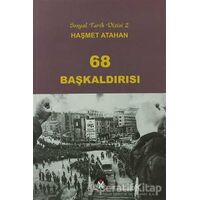 68 Başkaldırısı - Haşmet Atahan - Sosyal İnsan Yayınları