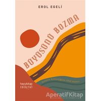 Büyüsünü Bozma - Erol Egeli - Hayykitap
