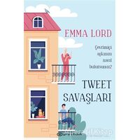 Tweet Savaşları - Emma Lord - Epsilon Yayınevi