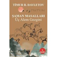 Şaman Masalları - Timur B. Davletov - Urzeni Yayıncılık