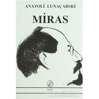 Miras - Anatoli Lunaçarski - İnter Yayınları