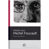 Michel Foucault - Frederic Gros - İletişim Yayınevi