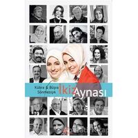 İkiz Aynası - Büşra Sönmezışık - Profil Kitap