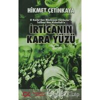 İrtica’nın Kara Yüzü - Hikmet Çetinkaya - Cumhuriyet Kitapları