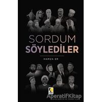 Sordum Söylediler - Hamza Er - Çıra Yayınları