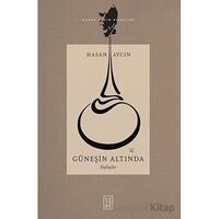 Güneşin Altında - Hasan Aycın - Ketebe Yayınları