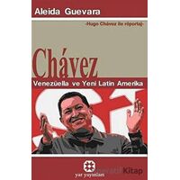 Chavez - Aleida Guevara - Yar Yayınları