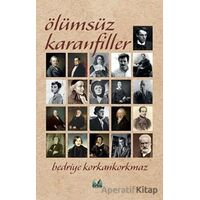 Ölümsüz Karanfiller - Bedriye Korkankorkmaz - İzan Yayıncılık