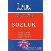 Living English Dictionary Living Purple İngilizce-Türkçe Türkçe İngilizce Sözlük