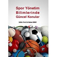 Spor Yönetim Bilimlerinde Güncel Konular - Kolektif - Gazi Kitabevi