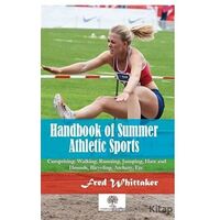 Handbook of Summer Athletic Sports - Fred Whittaker - Platanus Publishing