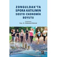 Zonguldakta Spora Katılımın Sosyo-Ekonomik Boyutu - Hüdaverdi Mamak - Gazi Kitabevi
