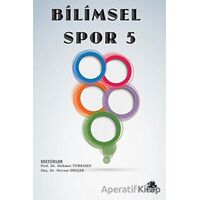 Bilimsel Spor 5 - Nevzat Dinçer - Serüven Yayınevi