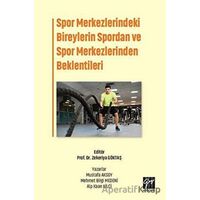 Spor Merkezlerindeki Bireylerin Spordan ve Spor Merkezlerinden Beklentileri