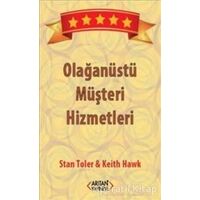 Olağanüstü Müşteri Hizmetleri - Stan Toler - Arıtan Yayınevi