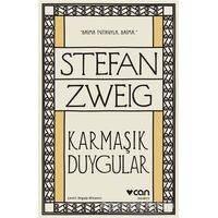 Karmaşık Duygular - Stefan Zweig - Can Yayınları