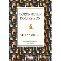 Görünmeyen Koleksiyon - Stefan Zweig - Koridor Yayıncılık