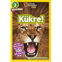 Kükre - National Geographic Kids - Stephanie Warren Drimmer - Beta Kids