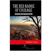 The Red Badge of Courage - Stephen Crane - Platanus Publishing