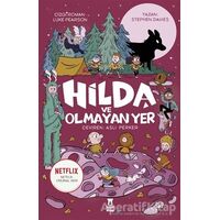 Hilda ve Olmayan Yer - Stephen Davies - Taze Kitap