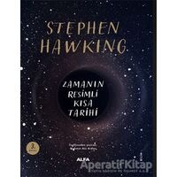 Zamanın Resimli Kısa Tarihi - Stephen W. Hawking - Alfa Yayınları