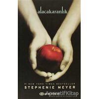 Alacakaranlık - Stephenie Meyer - Epsilon Yayınevi