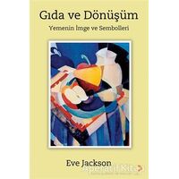 Gıda ve Dönüşüm - Steve Jackson - Cinius Yayınları