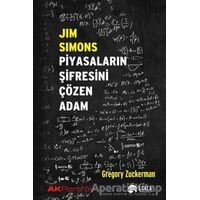 Jim Simons Piyasaların Şifresini Çözen Adam - Gregory Zuckerman - Scala Yayıncılık