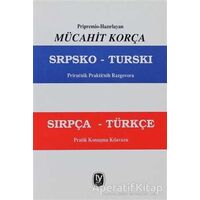 Razgovora Sırpça - Türkçe Pratik Konuşma Kılavuzu - Mücahit Korça - Tekin Yayınevi