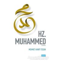 Hz. Muhammed (SAV) - Mehmet Hanifi Tosun - Sude Kitap