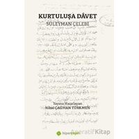 Kurtuluşa Davet - Süleyman Çelebi - Hiperlink Yayınları