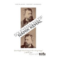 Namık Kemal - Süleyman Nazif - Bilge Kültür Sanat