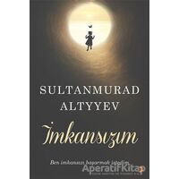 İmkansızım - SultanMurad Altyyev - Cinius Yayınları