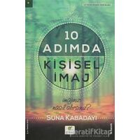 10 Adımda Kişisel İmaj - Suna Kabadayı - ELMA Yayınevi