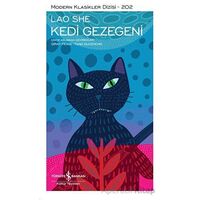 Kedi Gezegeni - Lao She - İş Bankası Kültür Yayınları