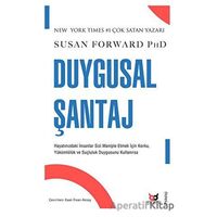 Duygusal Şantaj - Susan Forward - Beyaz Baykuş Yayınları