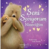 Seni Seviyorum Nineciğim - Susie Linn - İş Bankası Kültür Yayınları