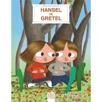 Hansel ve Gretel - Bebekler İçin Klasikler - Sylvie Roberge - 1001 Çiçek Kitaplar