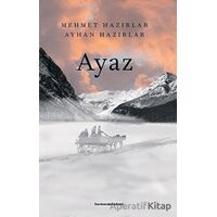 Ayaz - Ayhan Hazırlar - Kurmaca Akademi